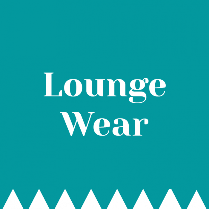 Lounge Wear
